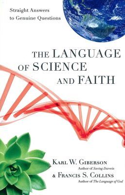 A review of The Language of Science and Faith