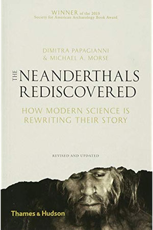 Neanderthals-rediscovered