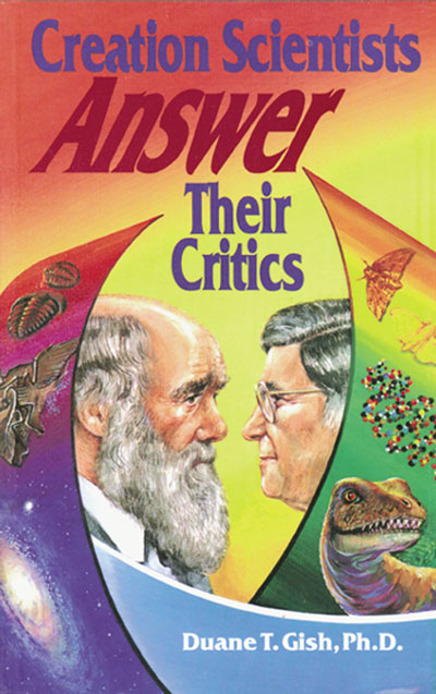 Creation Scientists Answer Their Critics