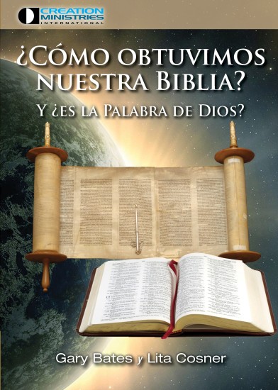 ¿Cómo obtuvimos nuestra Biblia? (How Did We Get Our Bible?)