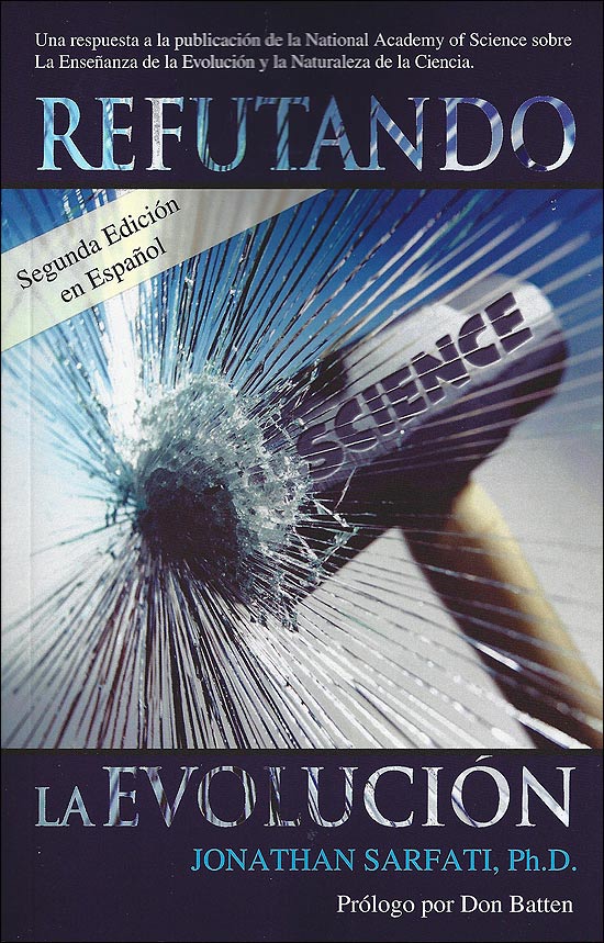 Refutando la Evolucion (Refuting Evolution)