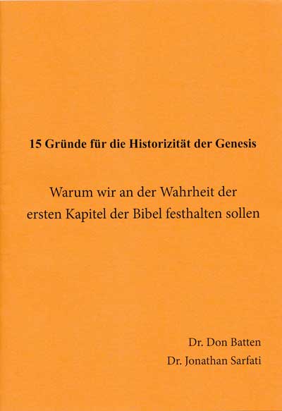 15 Gründe für die Historizität der Genesis (15 Reasons to Take Genesis as History, German)